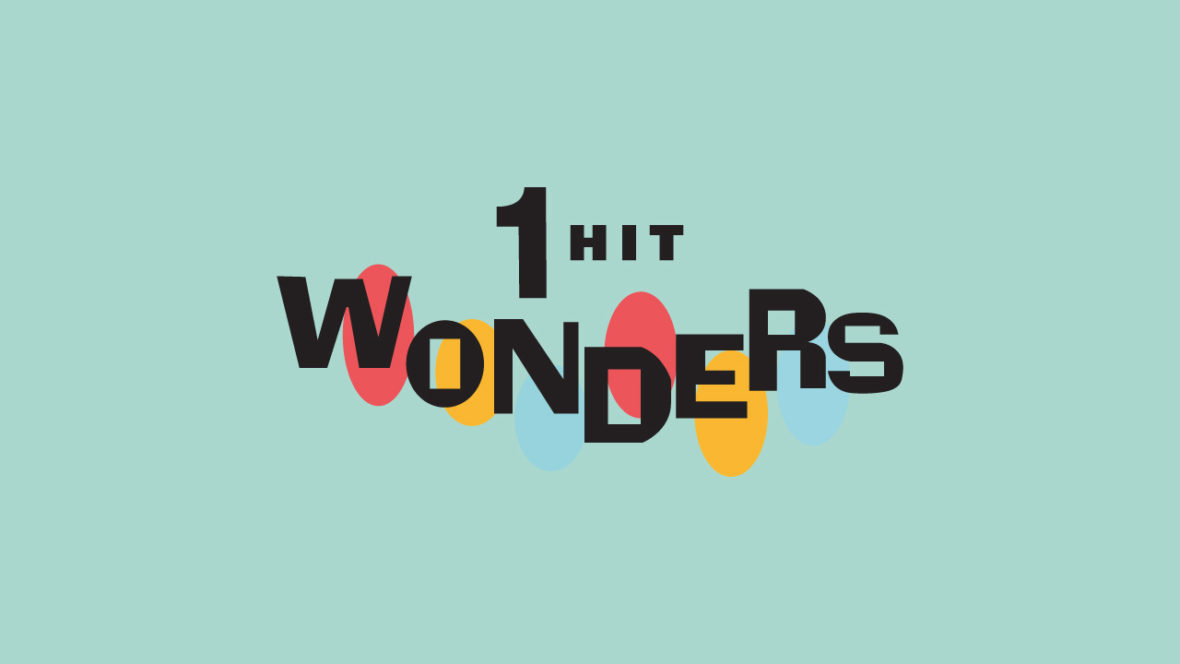 1 Hit Wonder