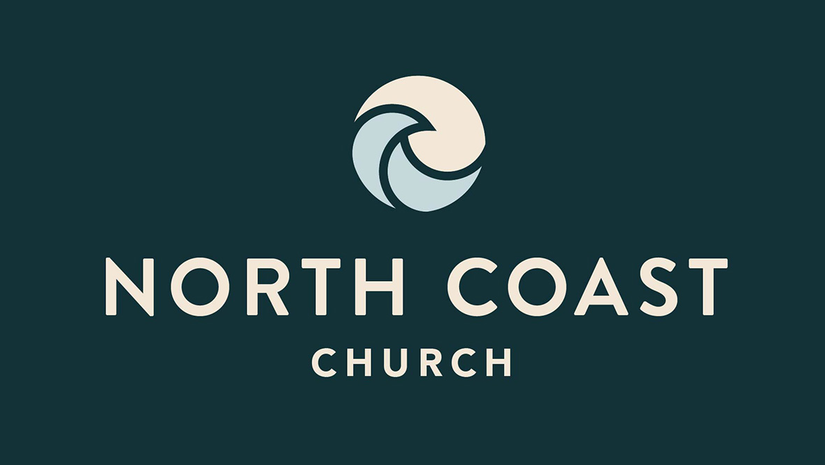 A Special Message for the North Coast Church Family
