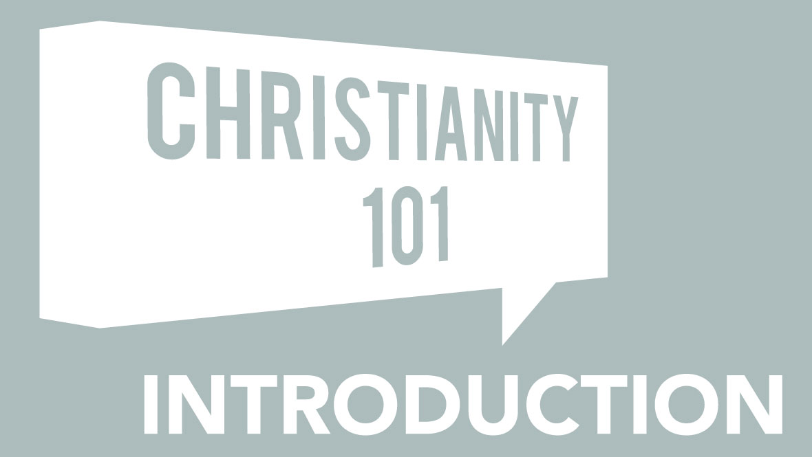 Christianity 101 - Introduction Image