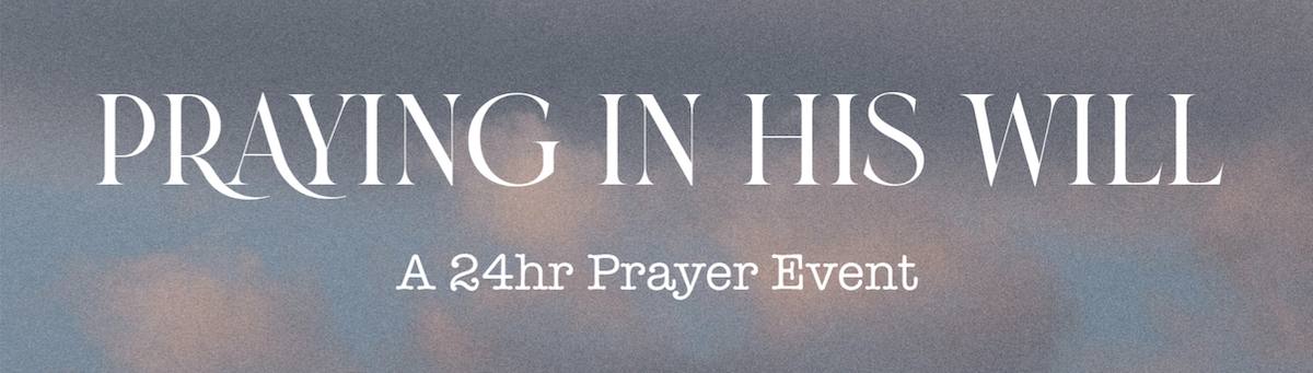 Fallbrook - 24-Hour Prayer Event