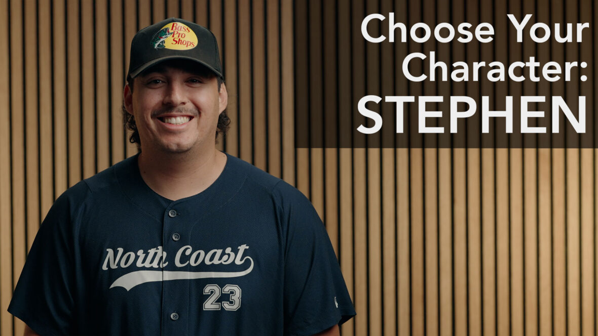 Choose Your Character - Stephen Image