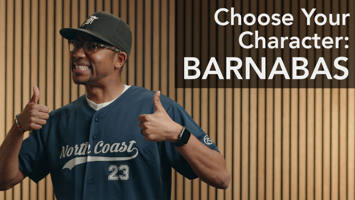 Choose Your Character - Barnabas