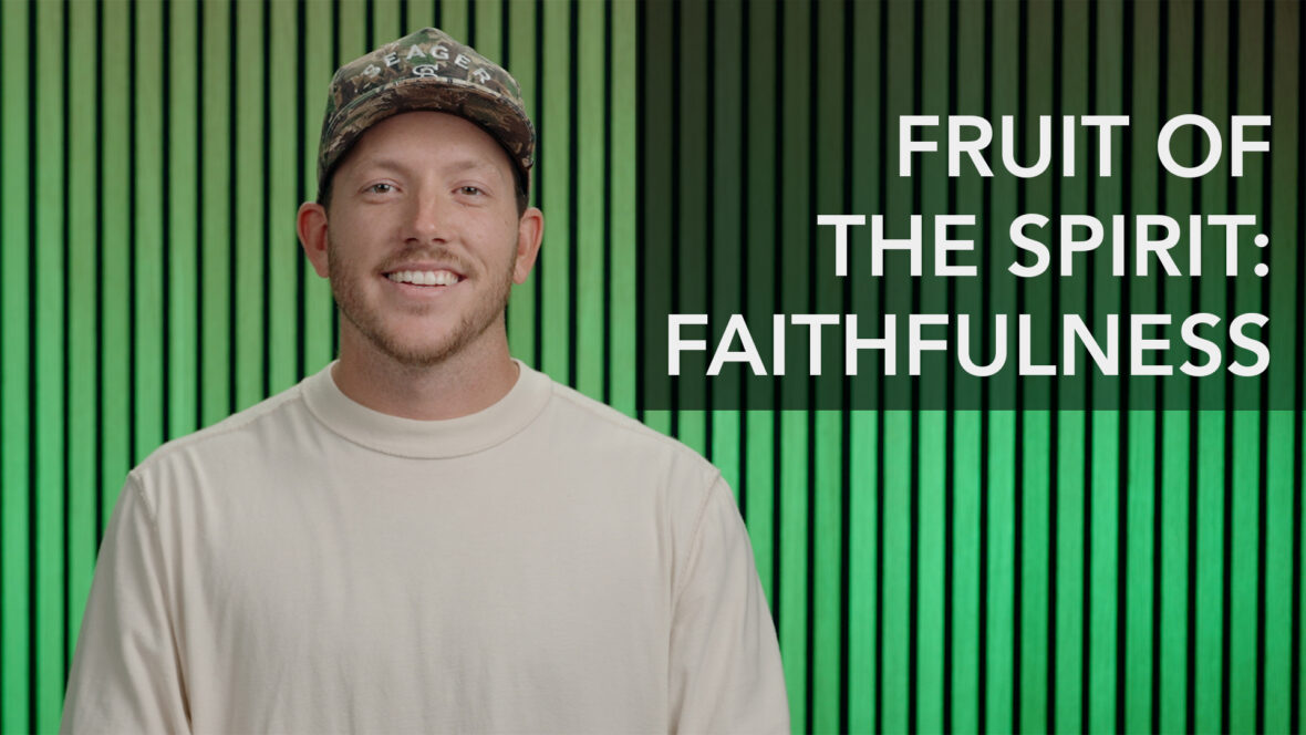 Fruit Of The Spirit: Faithfulness Image