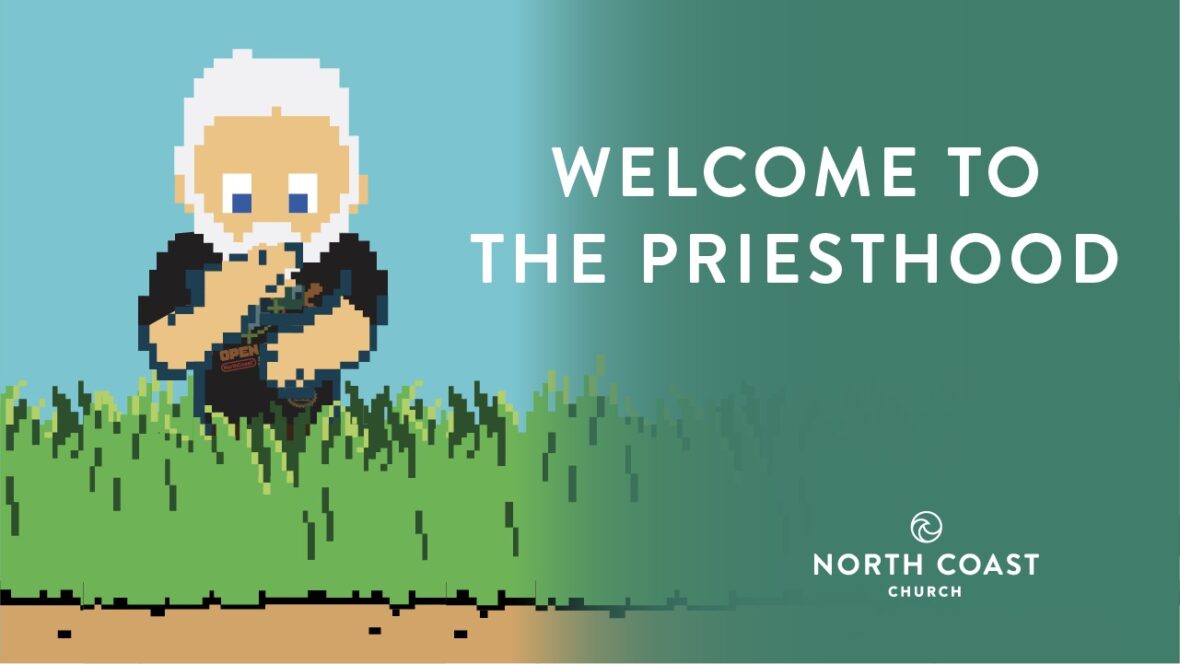 3 - Welcome To The Priesthood Image