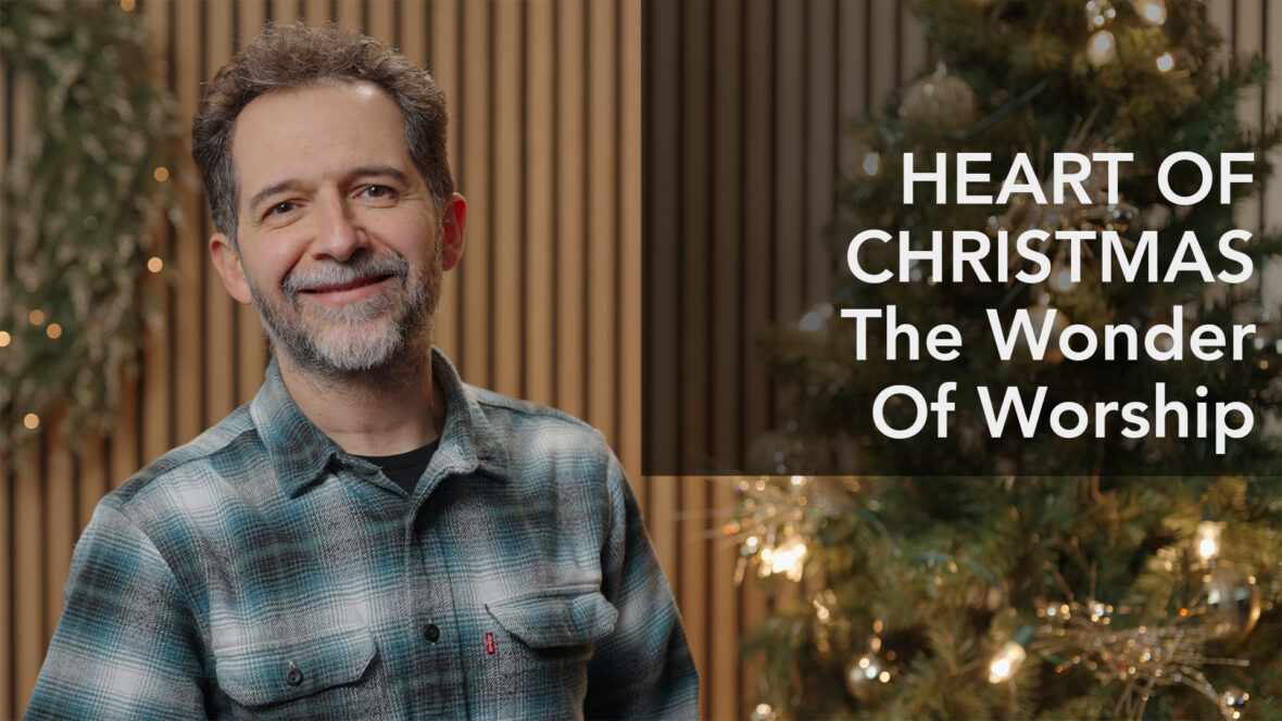 Heart Of Christmas - The Wonder Of Worship