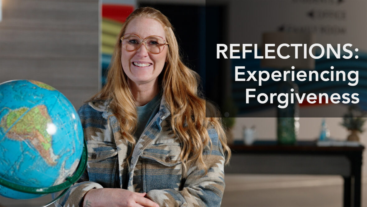 Reflections - Experiencing Forgiveness Image